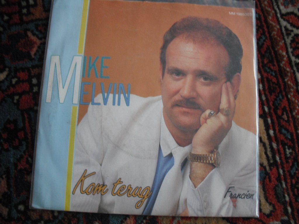 Mike Melvin - Kom terug (nl), Cd's en Dvd's, Ophalen of Verzenden, Zo goed als nieuw, 12 inch, Levenslied of Smartlap