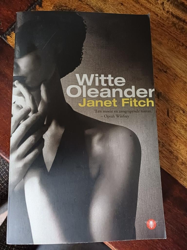 Janet Fitch - Witte Oleander, Ophalen of Verzenden, Zo goed als nieuw, Janet Fitch