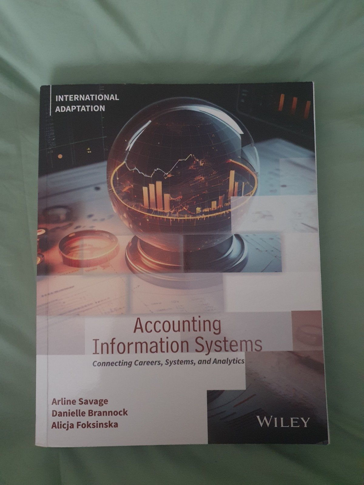 Accounting Information Systems - International Adaptation, Boeken, Arline Savage, Danielle Brannock, Alicja Foksinska, Zo goed als nieuw