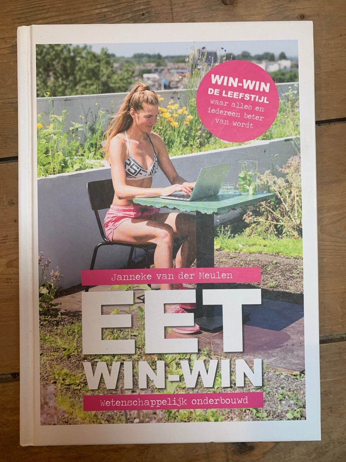 Eet Win-Win: De Leefstijl voor een Gezond en Fit Leven, Boeken, Ophalen of Verzenden, Zo goed als nieuw, Dieet en Voeding