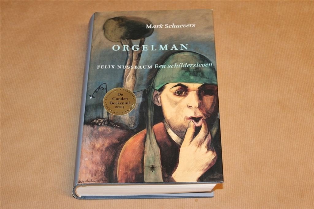 Orgelman — Felix Nussbaum het Leven van een Schilder, Boeken, Ophalen of Verzenden, Gelezen