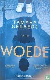 Woede van Tamara Geraeds, Ophalen of Verzenden, Zo goed als nieuw