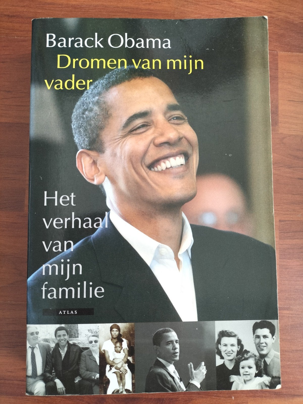 Barack Obama - Dromen van mijn vader, Boeken, Ophalen of Verzenden, Zo goed als nieuw, Barack Obama