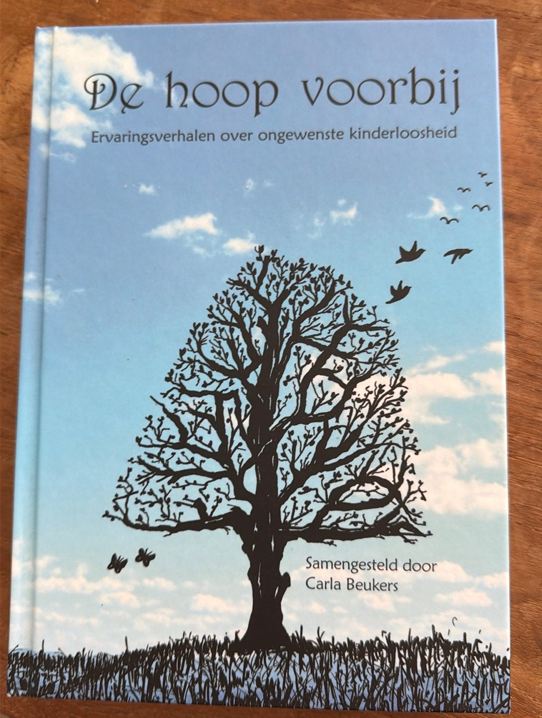 De hoop voorbij - Carla Beukers, Boeken, Ophalen of Verzenden, Zo goed als nieuw