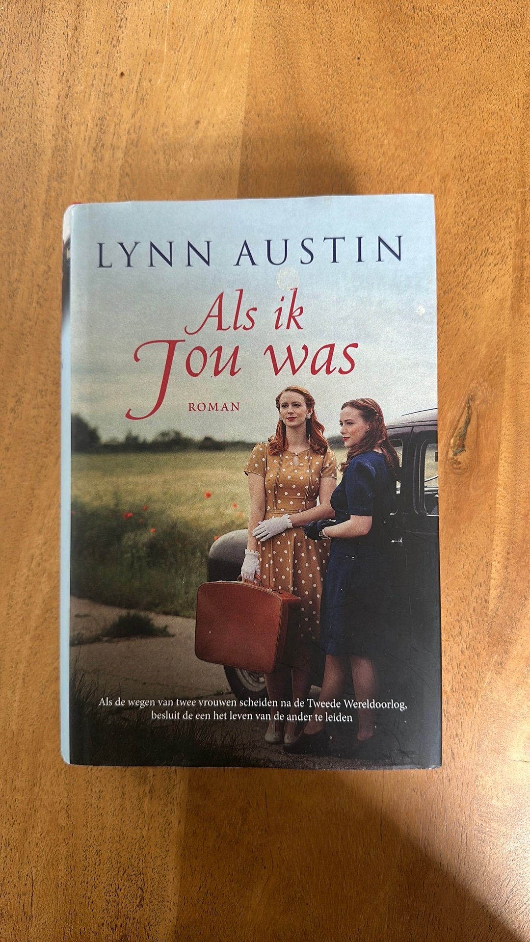 Als ik jou was Lynn Austin, Ophalen of Verzenden, Zo goed als nieuw, Gelderland