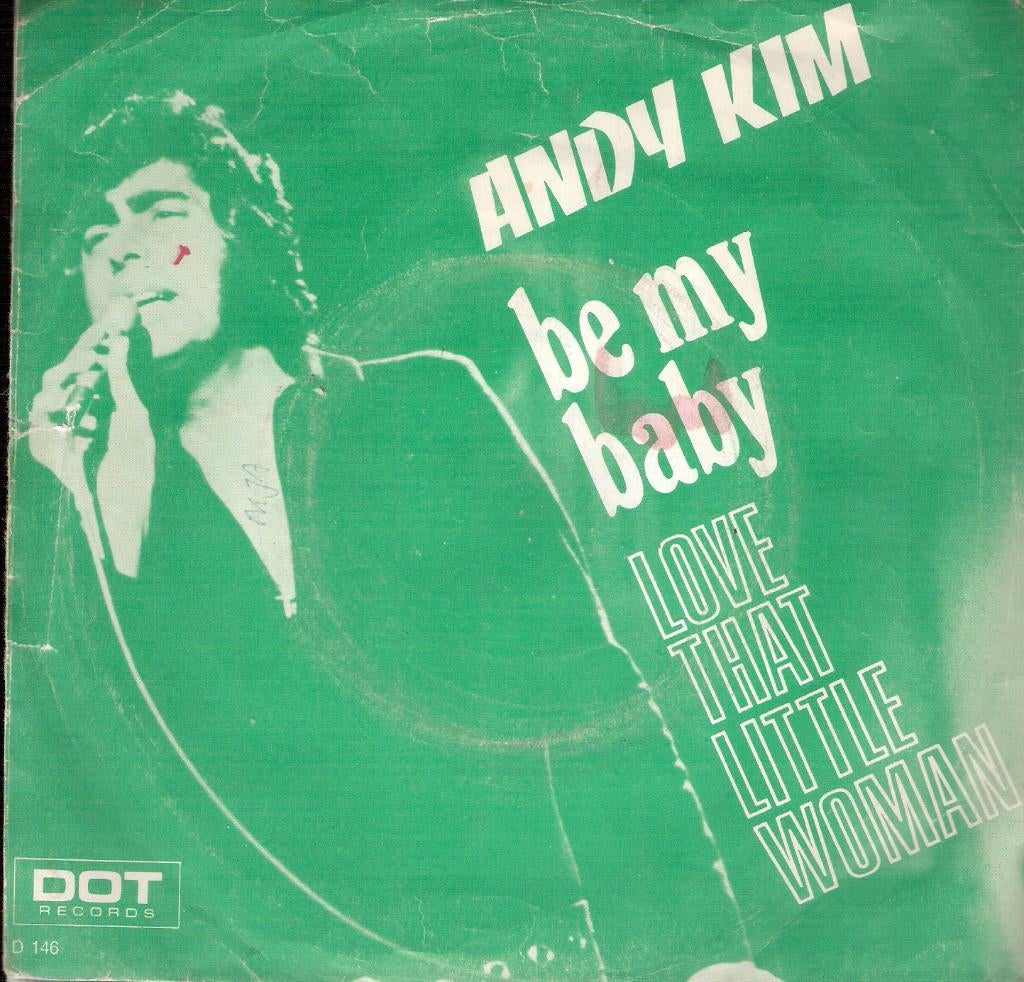 Andy Kim - Be My baby/Love That Little Woman -1970 holland, Ophalen, Gebruikt, Pop