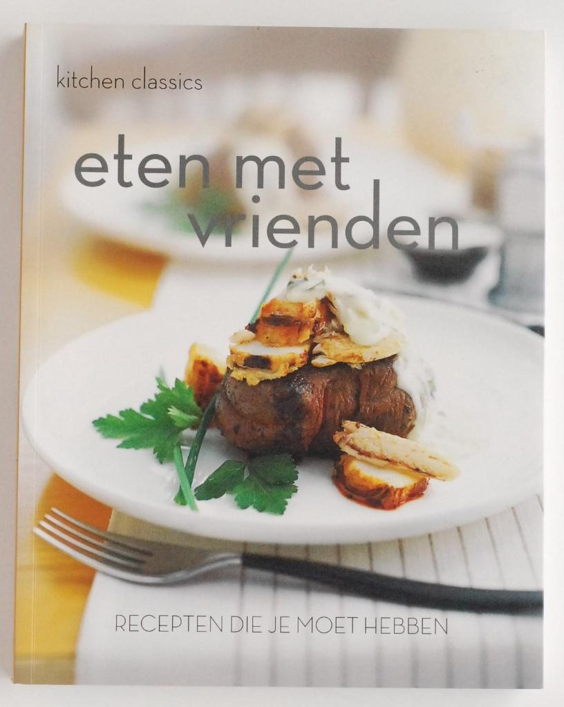 Eten met vrienden - Kitchen Classics (2010), Verzenden, Zo goed als nieuw