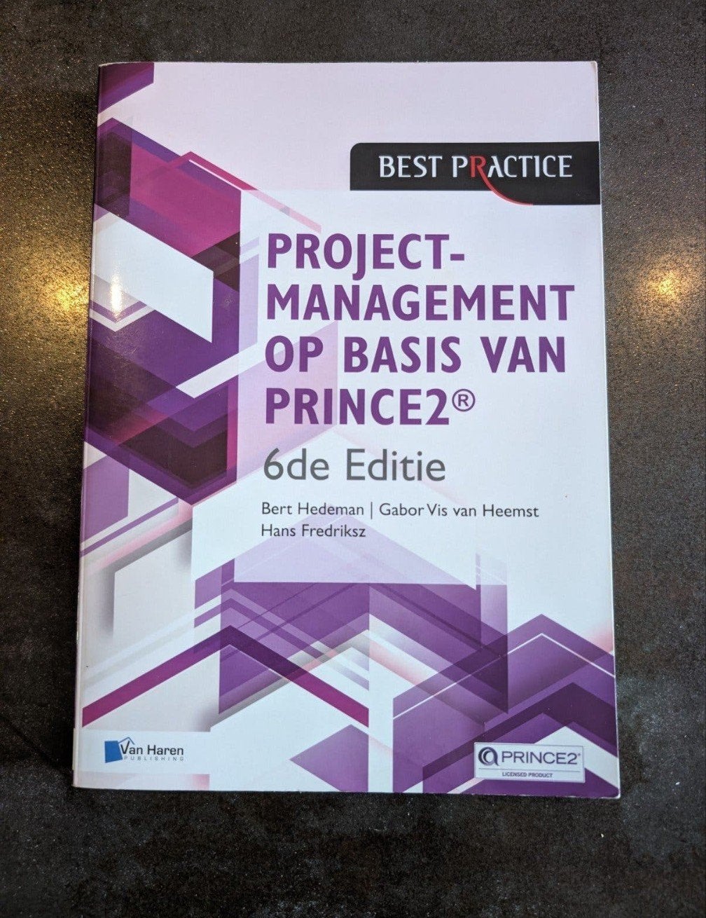 Projectmanagement op basis van PRINCE2 6e Editie, Boeken, Bert Hedeman, Gabor Vis van Heemst, Hans Fredriksz, Zo goed als nieuw