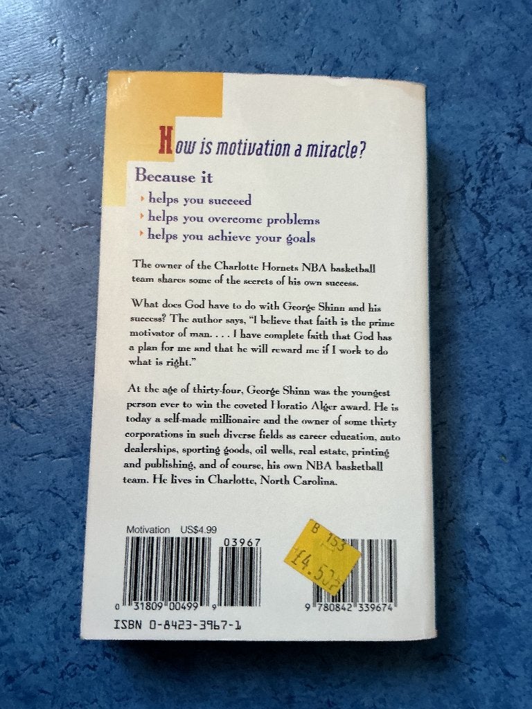 The Miracle of Motivation, Verzenden, Gelezen, George Shinn
