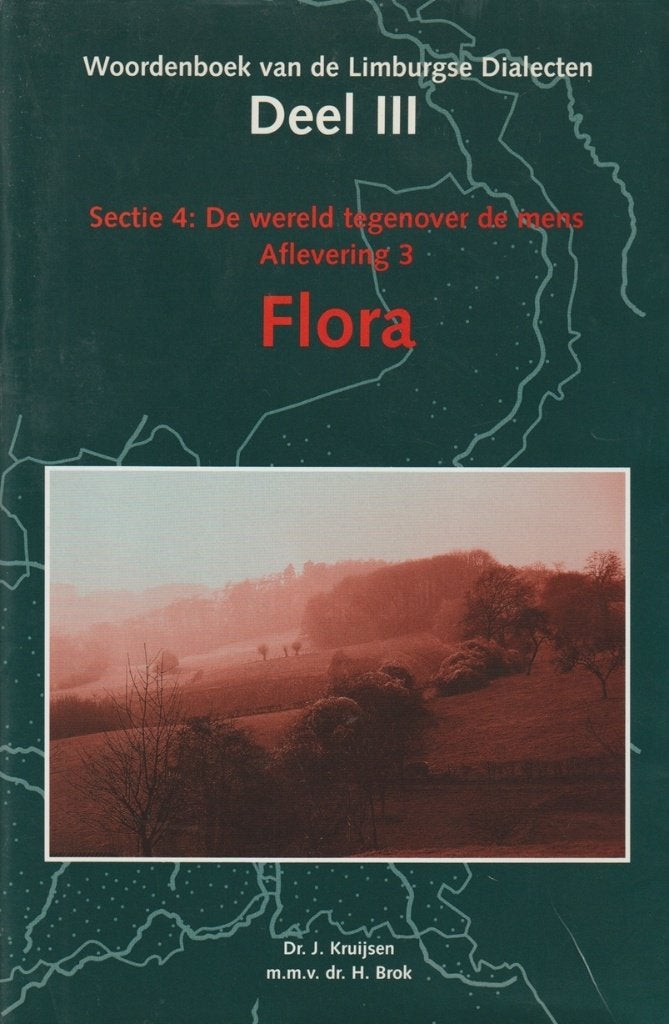 Woordenboek van de Limburgse dialecten; deel 3 Flora, Ophalen of Verzenden, Gelezen