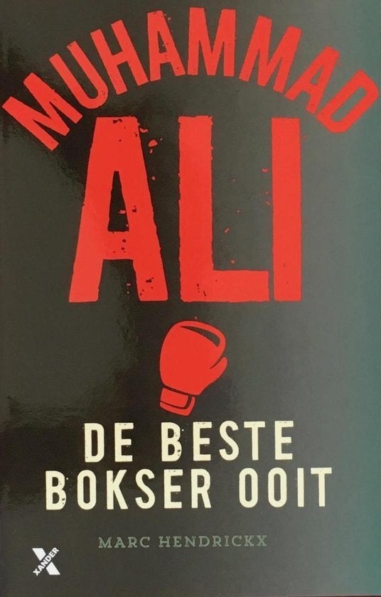 Marc Hendrickx  -  Muhammed Ali - De Beste Bokser Ooit, Ophalen of Verzenden, Zo goed als nieuw, Watersport en Hengelsport