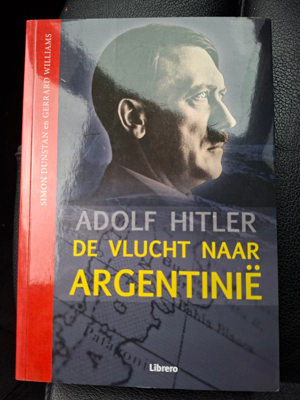 Gerrard Williams - Adolf Hitler - De vlucht naar Argentinie, Ophalen of Verzenden, Zo goed als nieuw, Gerrard Williams; Simon Dunstan