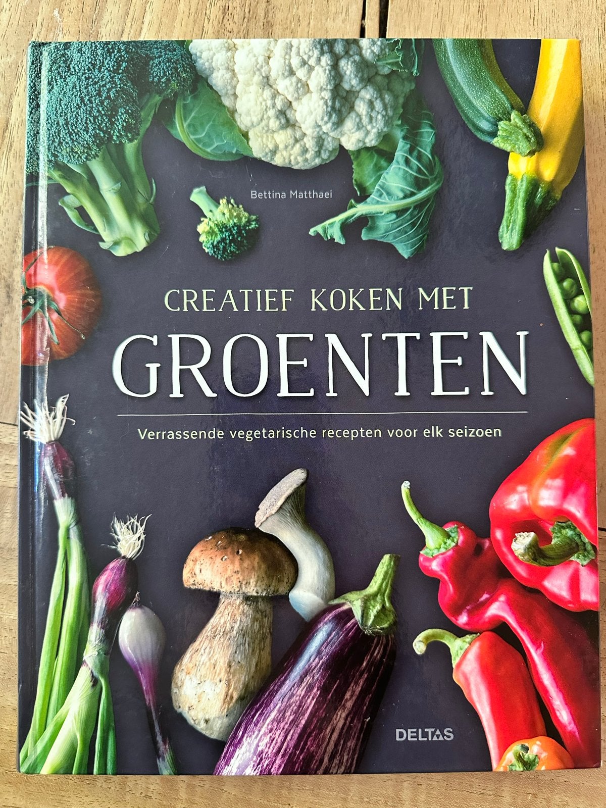 Creatief Koken met Groenten - Vegetarische Recepten, Boeken, Gelezen, Verzenden, Gezond koken, Voorgerechten en Soepen