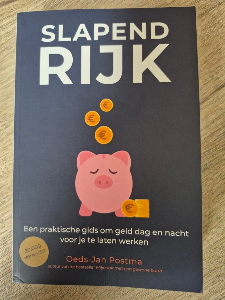 Slapend Rijk: Gids om geld voor je te laten werken, Ophalen of Verzenden, Zo goed als nieuw, Geld en Beleggen, Oeds-Jan Postma