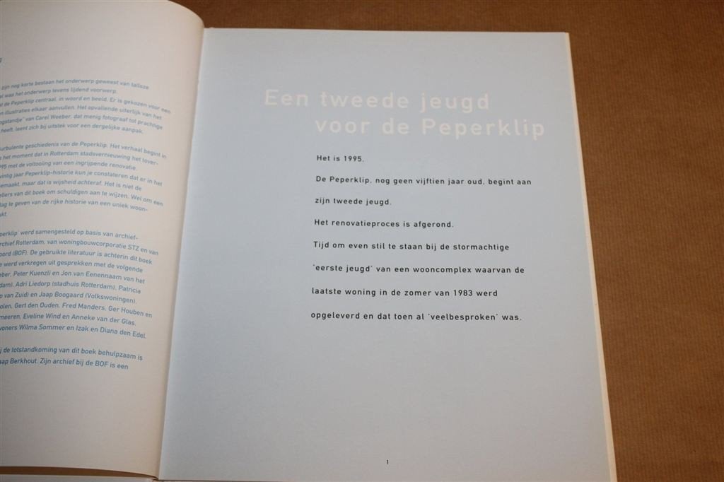 De Peperklip — Carel Weeber Rotterdamse Woonarchitectuur, Ophalen of Verzenden, Gelezen