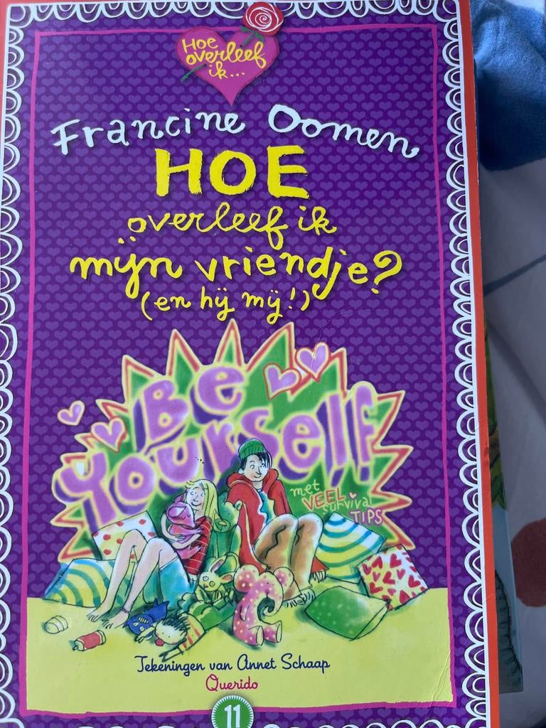 Hoe overleef ik mijn vriendje? - Francine Oomen, Ophalen of Verzenden, Gelezen, Fictie