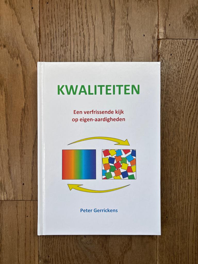 Kwaliteiten: Een verfrissende kijk op eigen-aardigheden, Ophalen of Verzenden, Zo goed als nieuw, Overige onderwerpen