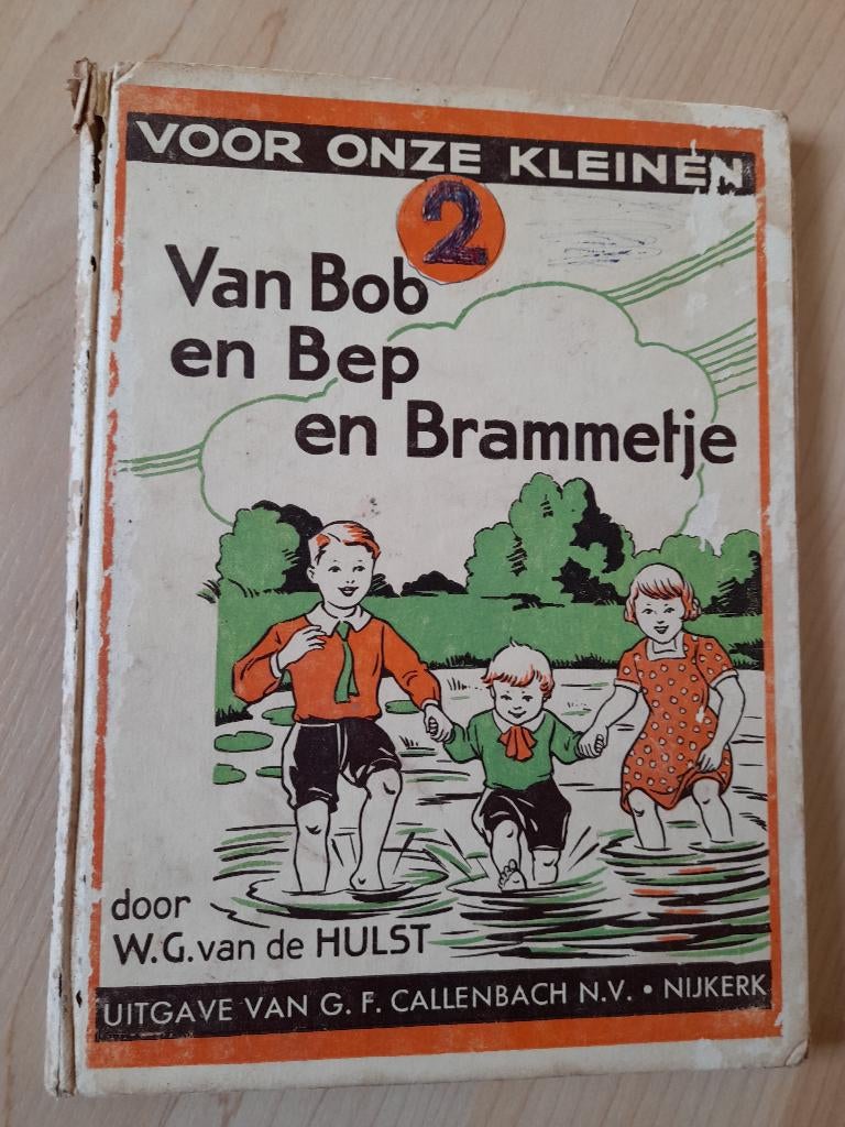 VAN BOB EN BEP EN BRAMMETJE door WG van de Hulst deel 2, Boeken, Ophalen of Verzenden, Gelezen, Fictie algemeen