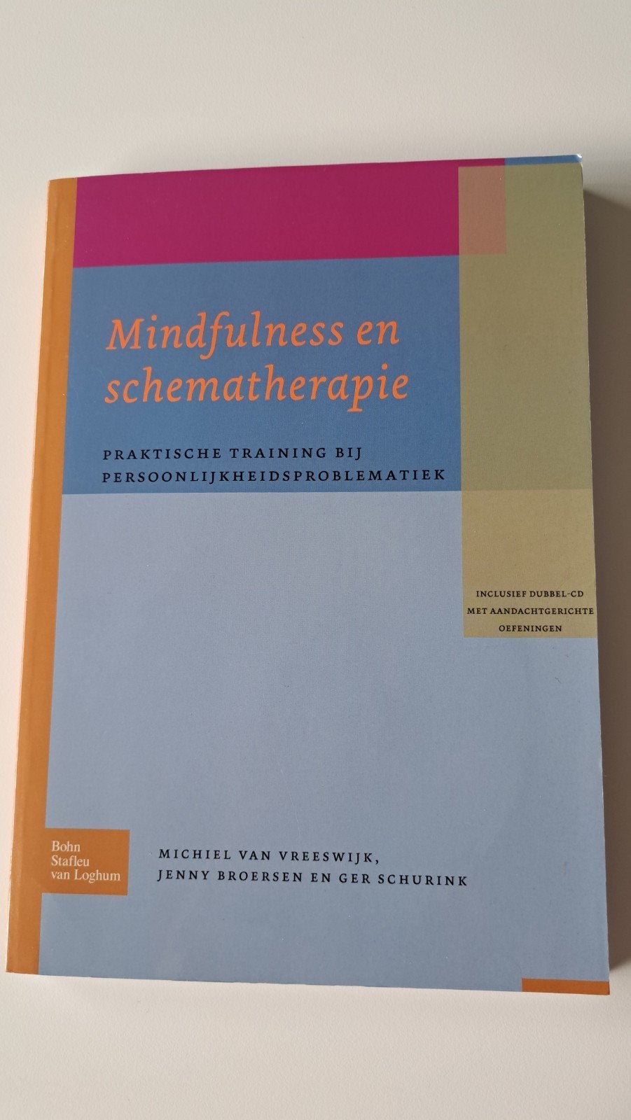 Mindfulness en schematherapie - Zo goed als nieuw, Ophalen of Verzenden, Zo goed als nieuw, Klinische psychologie, Michiel van Vreeswijk, Jenny Broersen en Ger Schurink