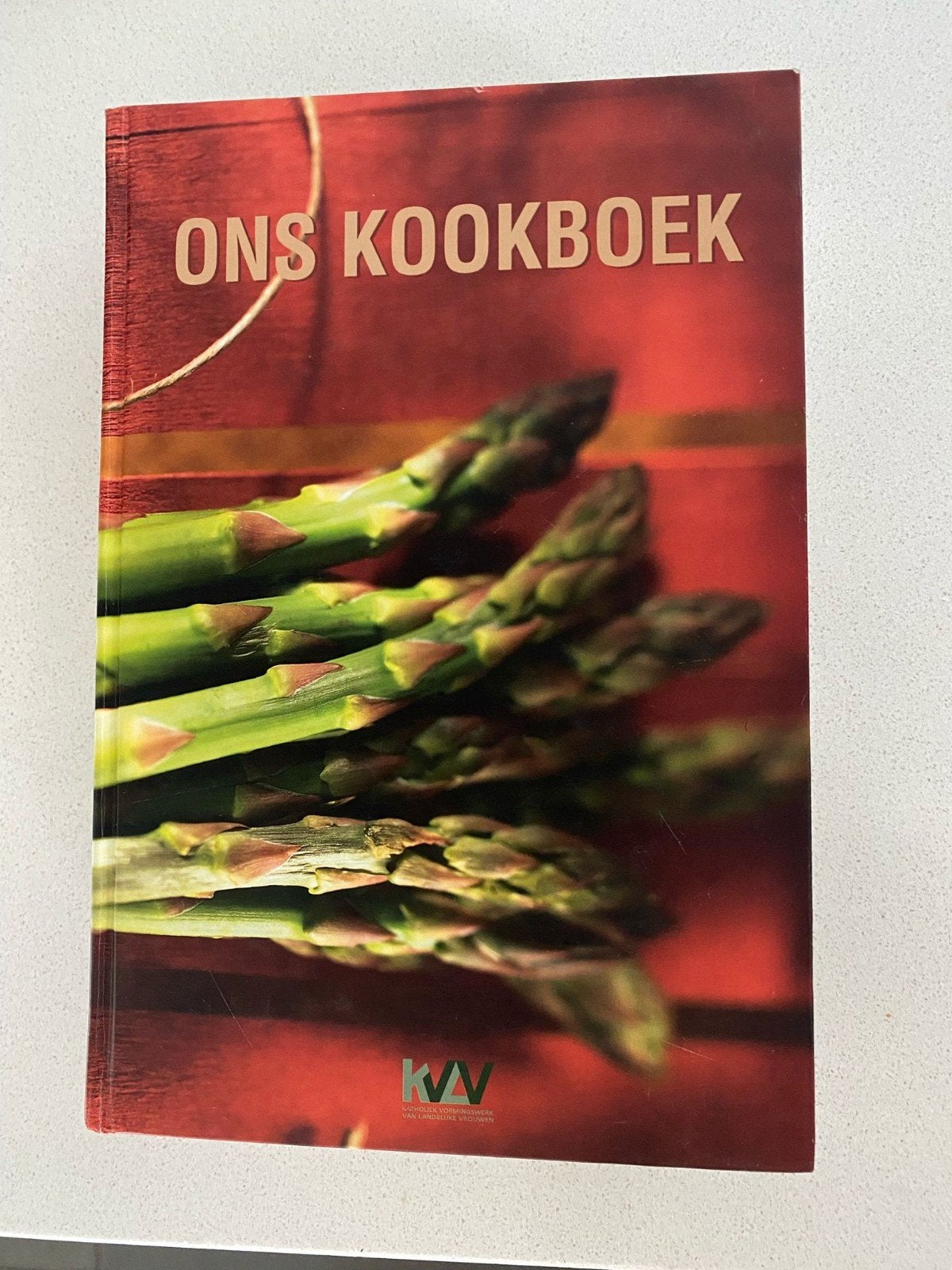 Ons Kookboek - KVLV (Boerinnenbond), Hoofdgerechten, Nederland en België, KVLV (Katholiek Vormingswerk voor Landelijke Vrouwen)