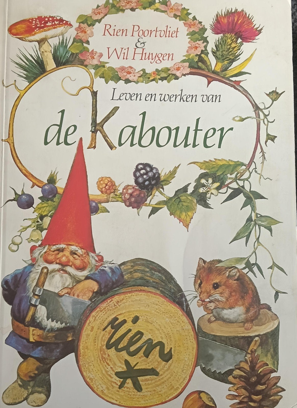 Leven en werken van de Kabouter - Rien Poortvliet, Ophalen of Verzenden, Gelezen, Rien Poortvliet & Wil Huygen, Non-fictie