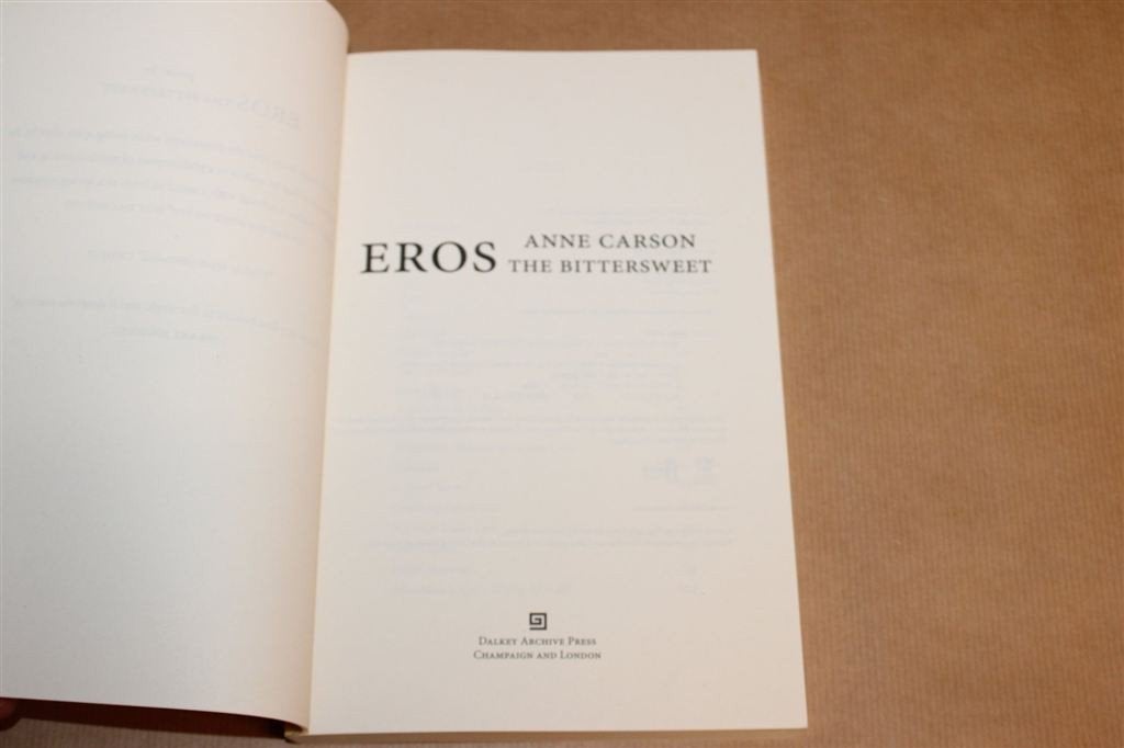Eros the Bittersweet — Anne Carson, Liefde & Filosofie, Boeken, Ophalen of Verzenden, Zo goed als nieuw