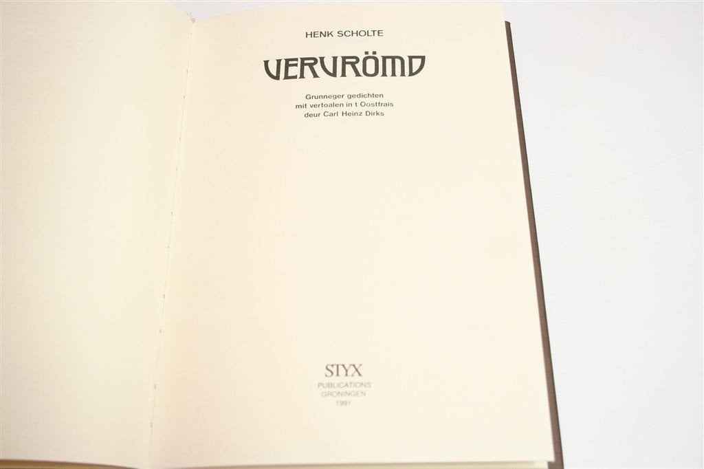 Vervrömd — Grunneger Gedichten van Scholte & Dirks, Ophalen of Verzenden, Gelezen