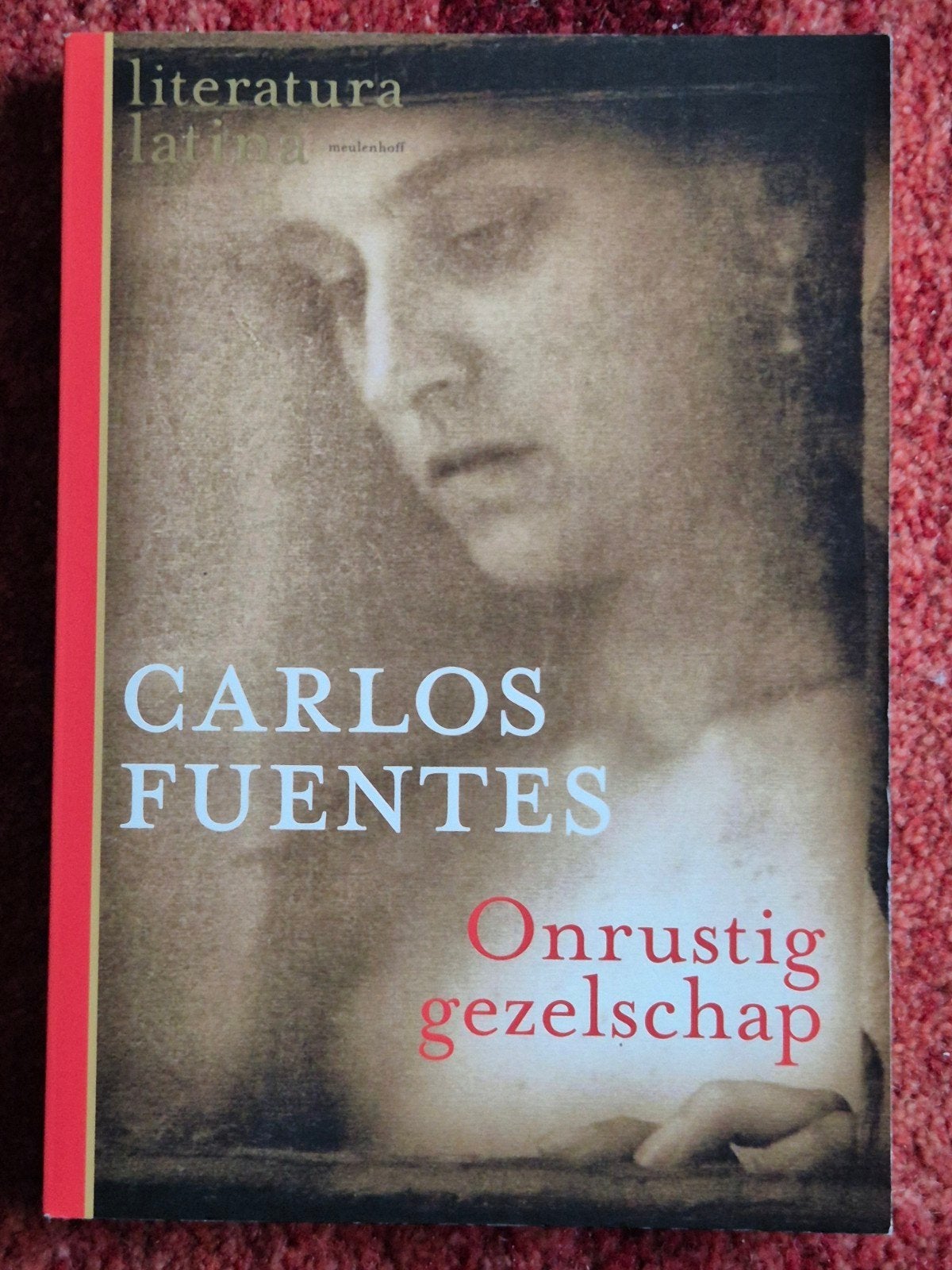 Carlos Fuentes - Onrustig gezelschap (Literatura Latina), Ophalen of Verzenden, Zo goed als nieuw, Carlos Fuentes, Amerika