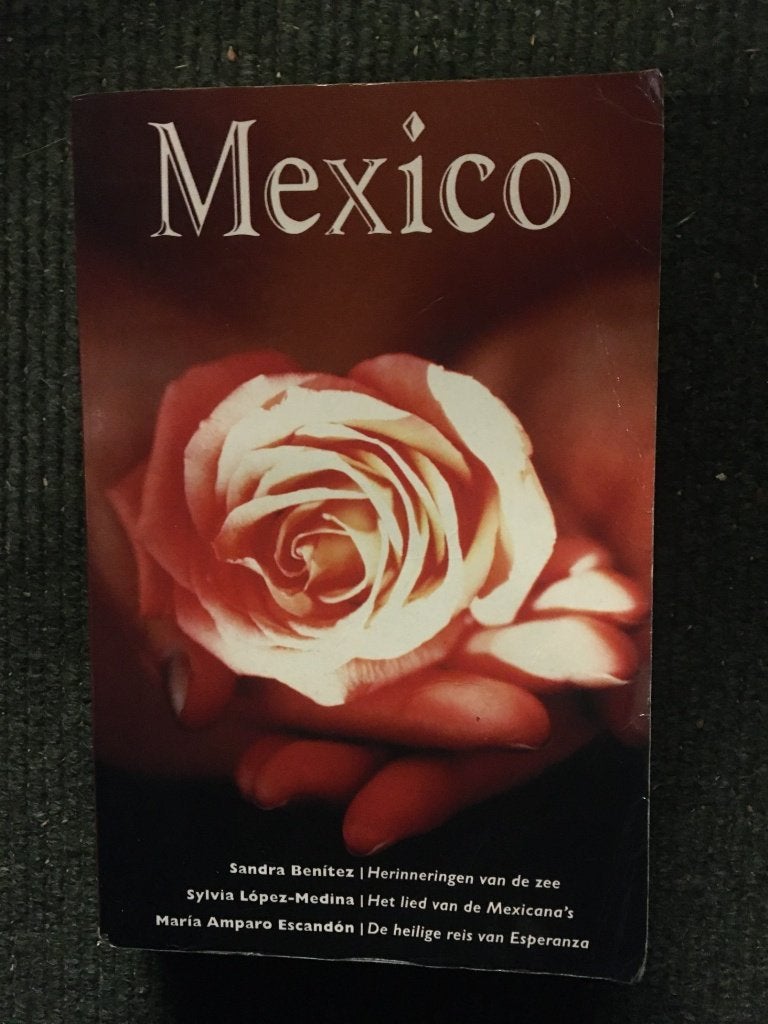Mexico (Bundel); S. Benitez, S.Lopez-Medina, Amparo-Escandon, Gelezen, Wereld overig, S. Benitez, S.Lopez-Medina, Amparo-Escandon