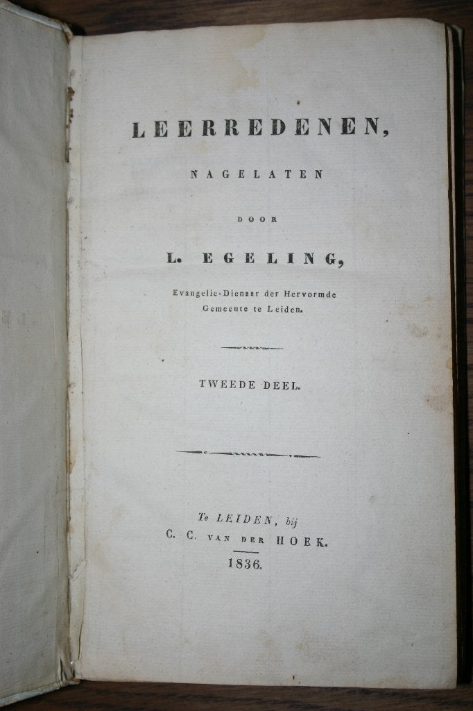 Leerredenen, nagelaten door L. Egeling, 2e deel (1836), Ophalen of Verzenden, Gelezen, Christendom | Protestants