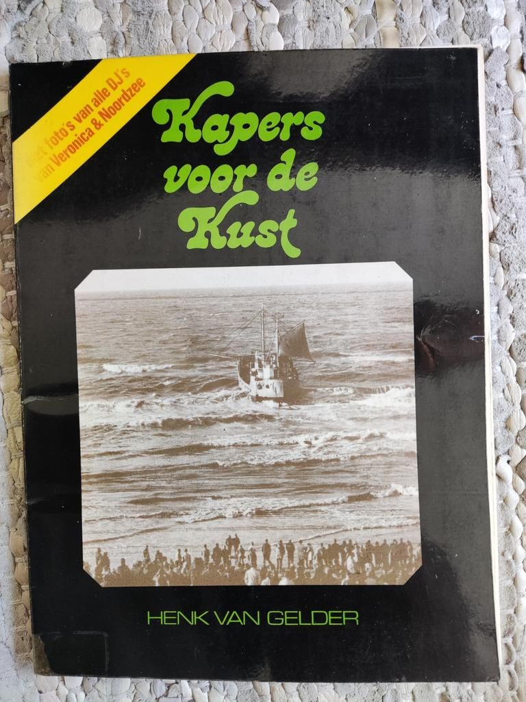 Kapers voor de kust (radio Noordzee, radio Veronica), Boeken, Ophalen of Verzenden, Gelezen, Media