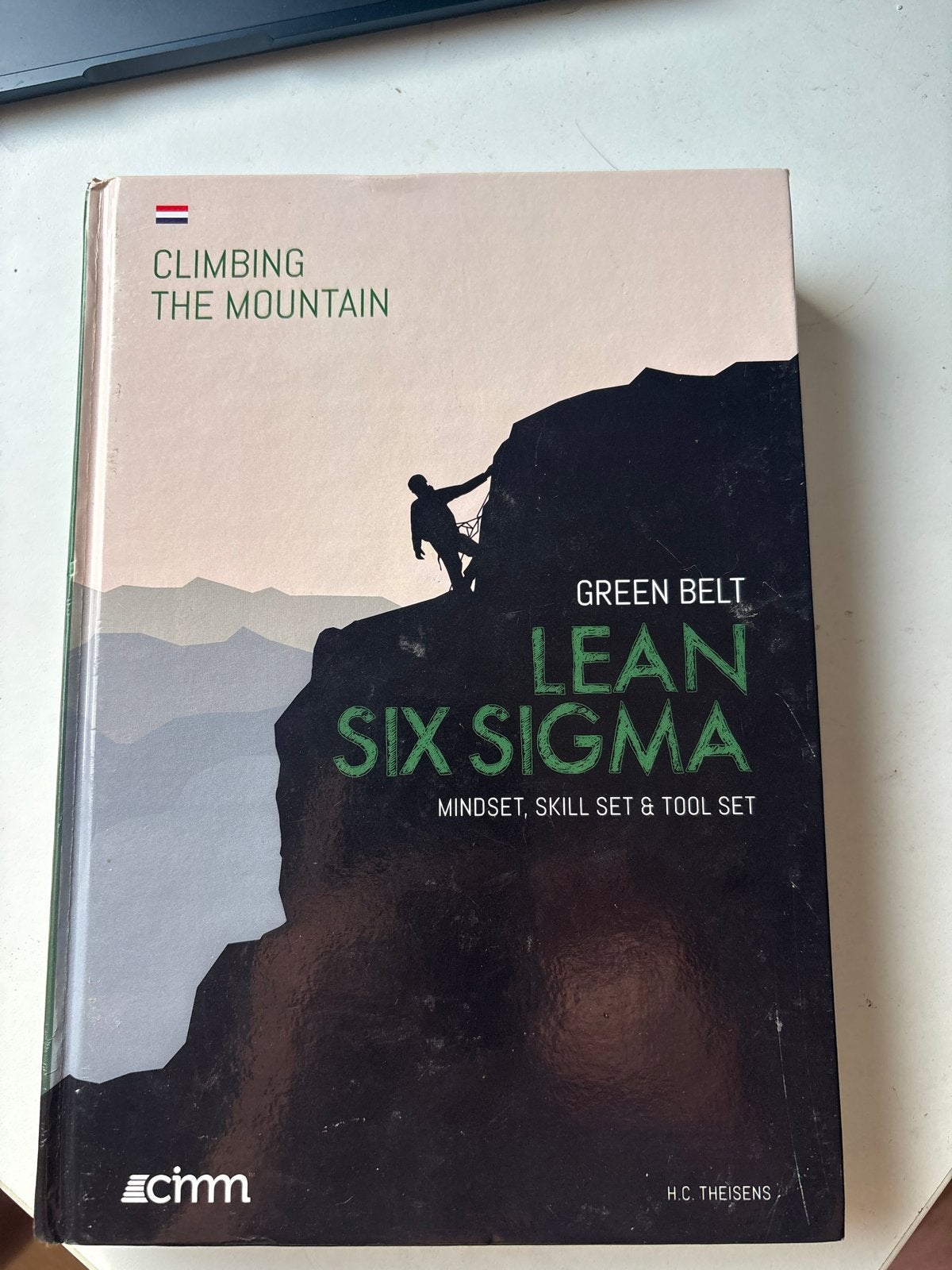 Lean Six Sigma Green Belt: Climbing the Mountain, Boeken, Ophalen of Verzenden, Zo goed als nieuw, HBO