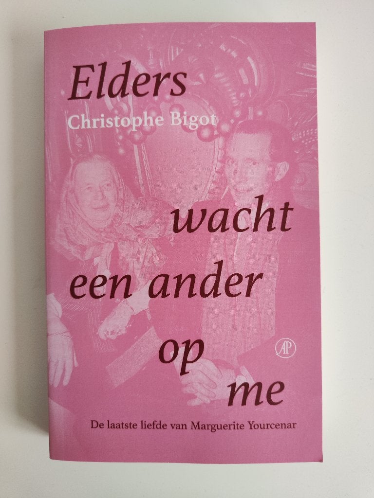 Elders wacht een ander op me - Christophe Bigot, Boeken, Ophalen of Verzenden, Zo goed als nieuw, Christophe Bigot, Europa overig