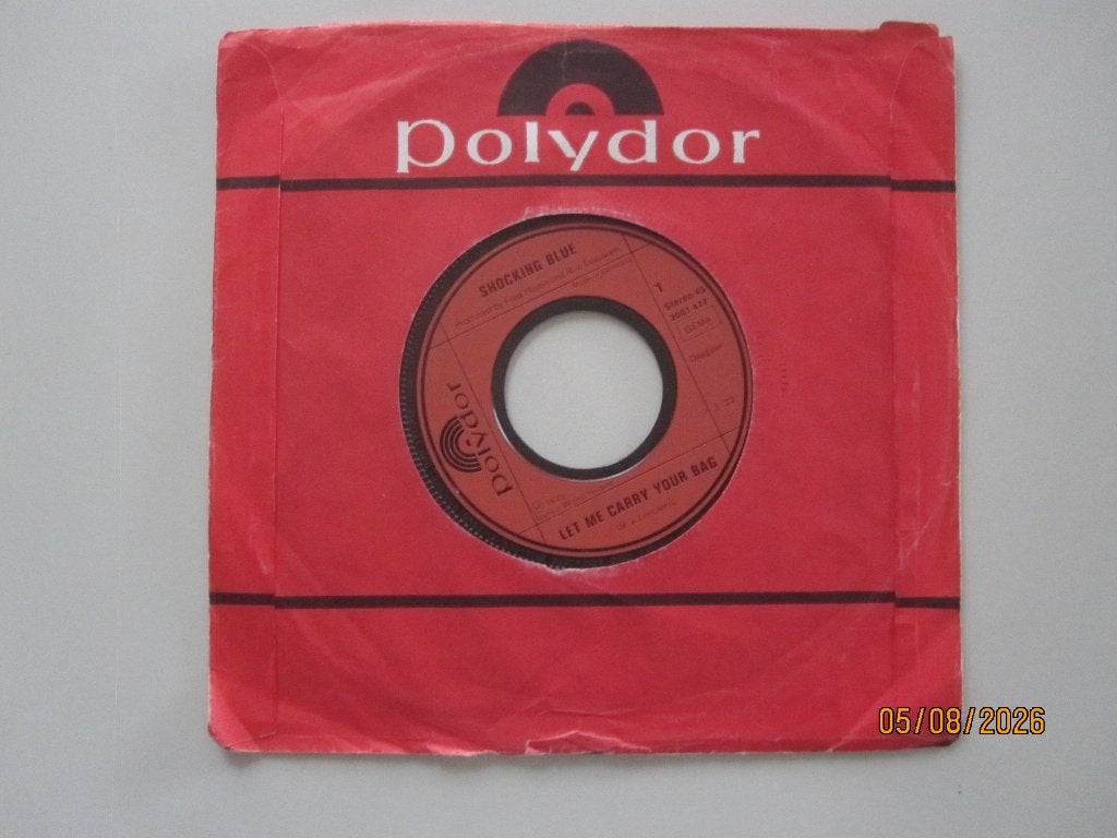 SHOCKING BLUE - let me carry your bag - vinyl 7", Gebruikt, 7 inch, Ophalen of Verzenden, Rock en Metal