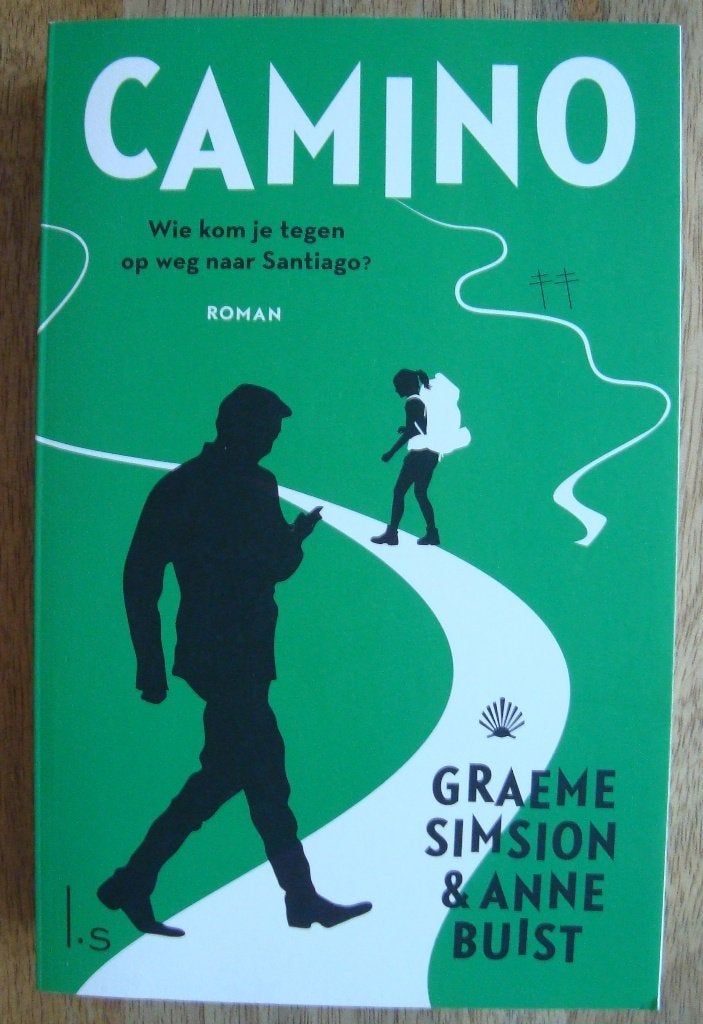 Camino  Santiago de Compostela - Graeme Simsion & Anne Buist, Boeken, Wereld overig, Ophalen of Verzenden, Zo goed als nieuw, Graeme Simsion & Anne Buist