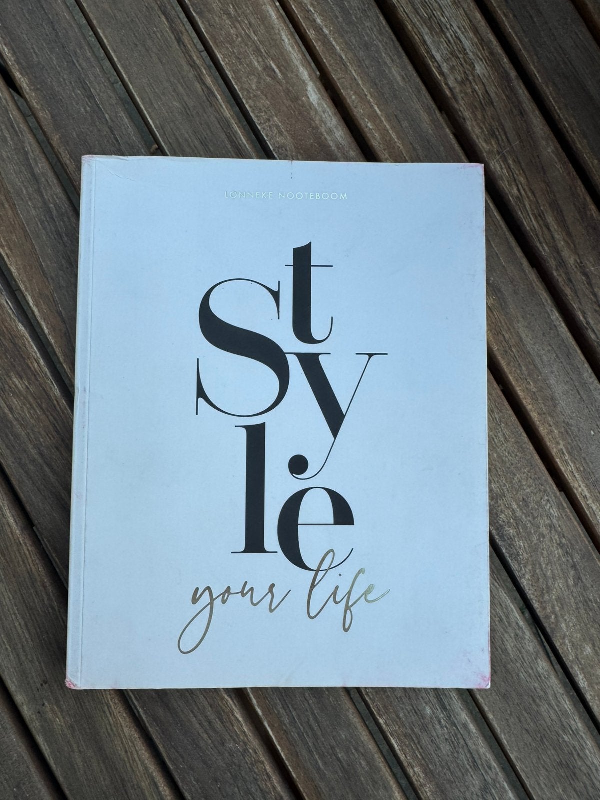 Style your life - Lonneke Nooteboom, Ophalen of Verzenden, Gelezen, Nederland