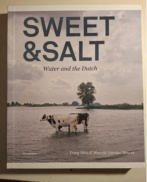 Sweet & salt, water and the Dutch, Ophalen of Verzenden, Zo goed als nieuw