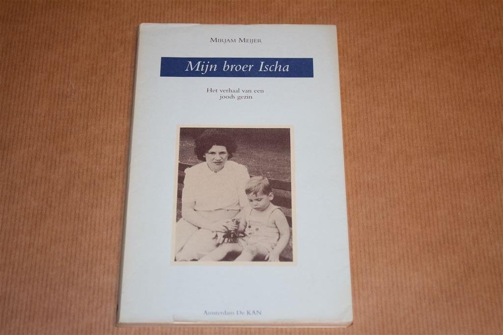 Mijn broer Ischa. Het verhaal van een joods gezin., Ophalen of Verzenden, Gelezen