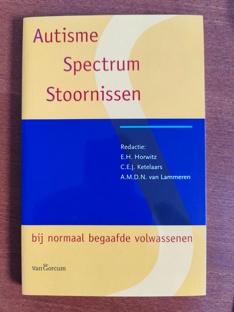 Autisme spectrumstoornissen bij normaal begaafde volwassenen, Ophalen of Verzenden, Zo goed als nieuw, E.H. Horwitz, C.E.J. Ketelaars, A.M.D.N. van Lammeren
