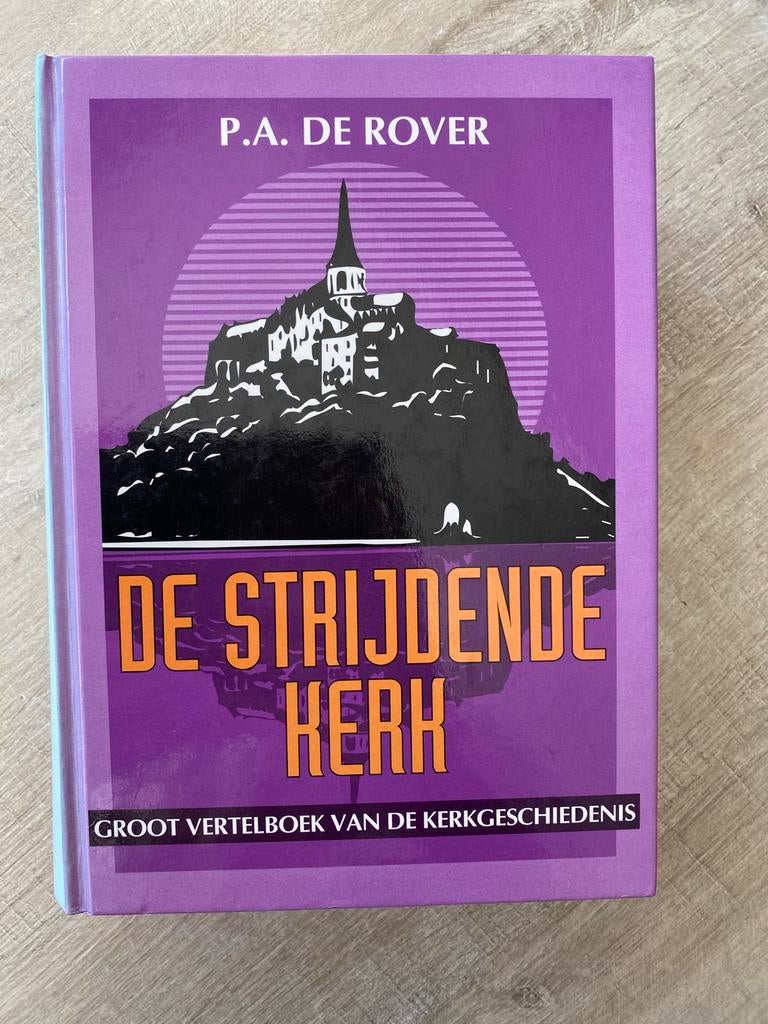 De Strijdende Kerk - Groot Vertelboek Kerkgeschiedenis, Ophalen of Verzenden, Zo goed als nieuw, Christendom | Protestants