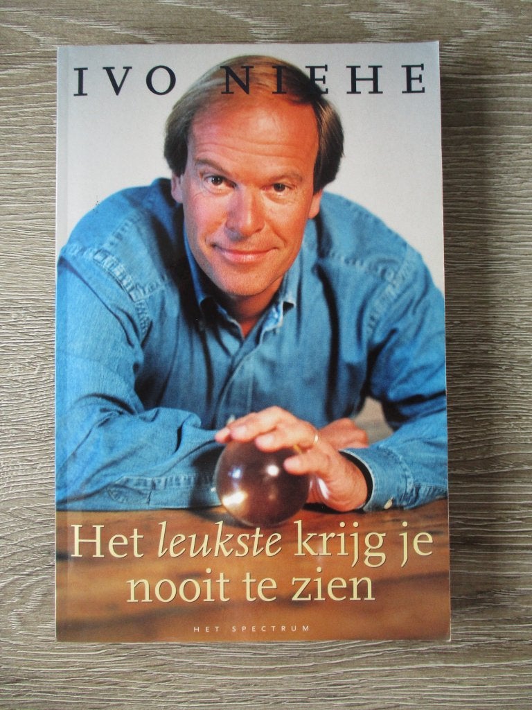 Het leukste krijg je nooit te zien - Ivo Niehe, Ophalen of Verzenden, Gelezen