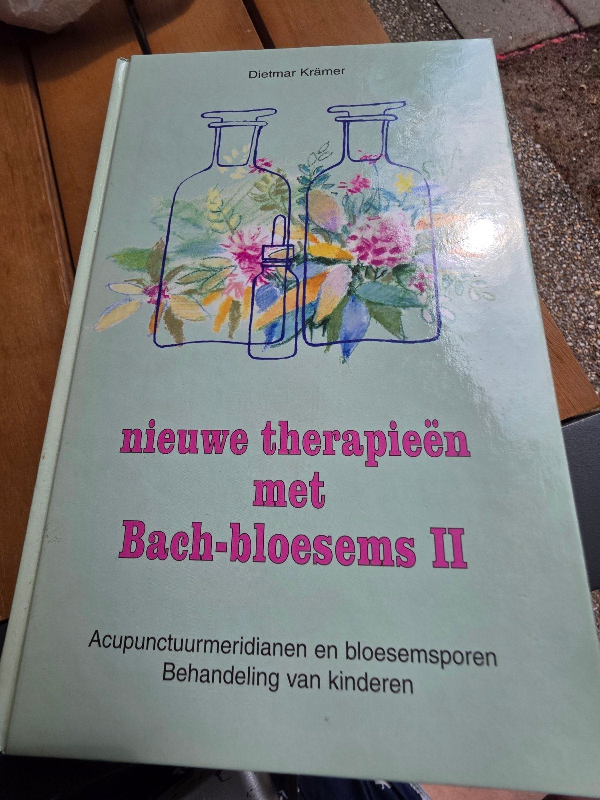 Nieuwe therapieën met Bach-bloesems II - Dietmar Krämer, Ophalen of Verzenden, Gelezen, Kruiden en Alternatief, Dietmar Krämer