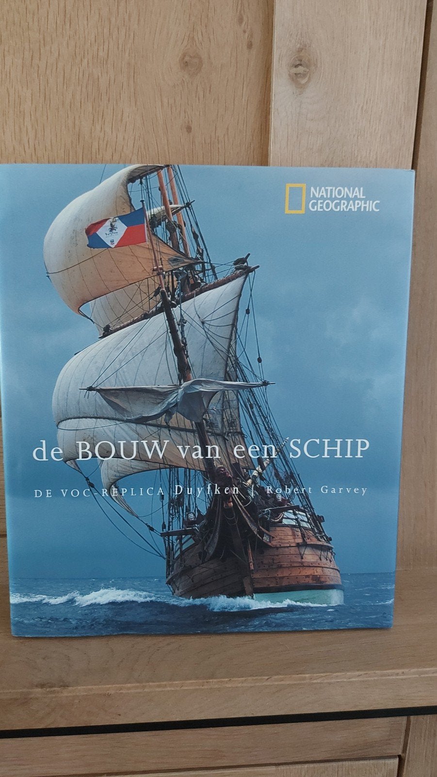 De Bouw van een Schip: VOC-replica Duyfken, Ophalen of Verzenden, Zo goed als nieuw, Overige onderwerpen, Robert Garvey