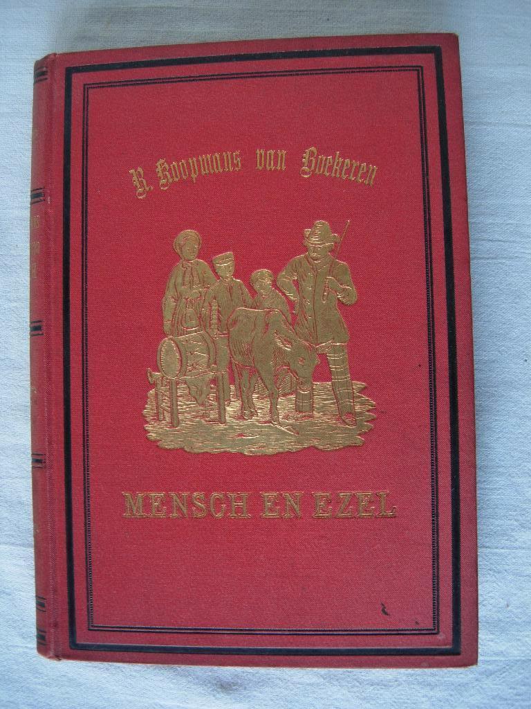 Koopmans van Boekeren Mensch en ezel 1890, Verzenden, R. Koopmans van Boekeren