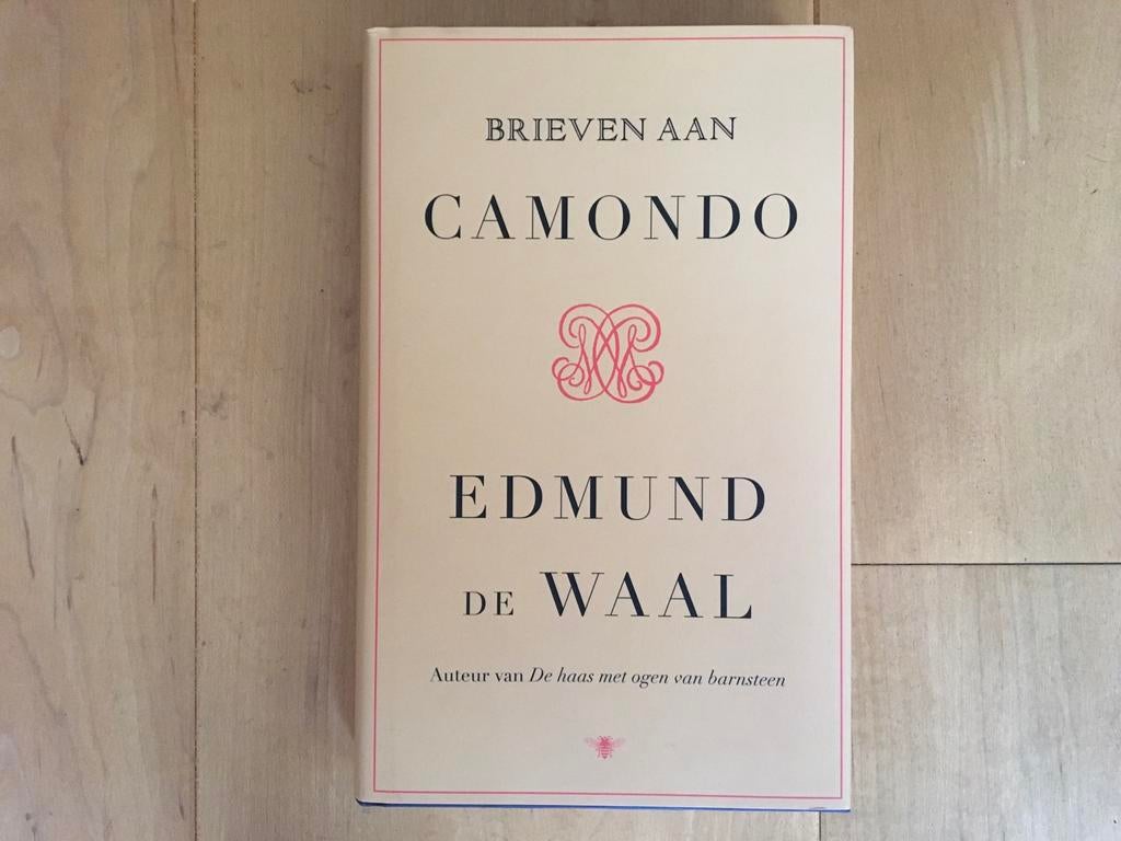 Edmund de Waal - Brieven aan Camondo -2021 -hardcover -nieuw, Europa overig, Edmund de Waal, Ophalen of Verzenden, Zo goed als nieuw