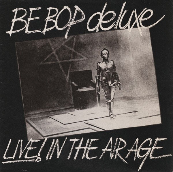 LP - Be Bop Deluxe ‎– Live! In The Air Age, Gebruikt, Ophalen of Verzenden, 12 inch, Beschermende buitenhoes