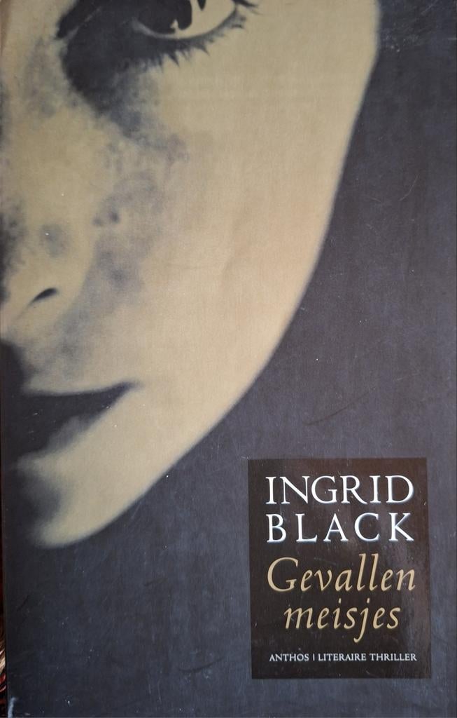 INGRID BLACK.  Gevallen Meisjes / Judashart, Ophalen of Verzenden