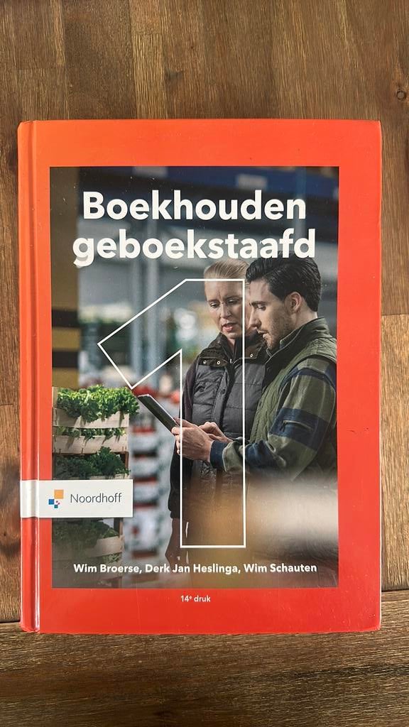 Wim Broerse - Boekhouden geboekstaafd 1, Ophalen of Verzenden, Zo goed als nieuw, Wim Broerse; Derk Jan Heslinga; Wim Schauten