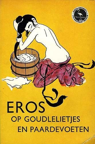 Eros op goudlelietjes en paardenvoeten, Boeken, Ophalen of Verzenden, Zo goed als nieuw, Wereld overig
