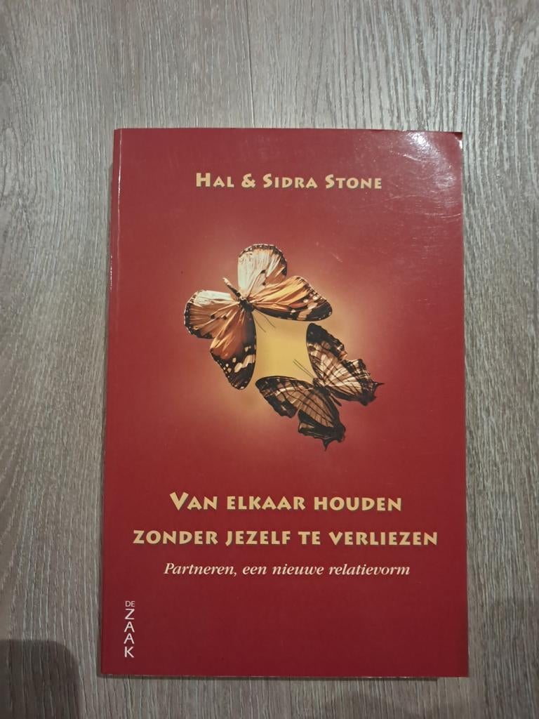 Sidra Stone - Van elkaar houden zonder jezelf te verliezen, Boeken, Ophalen of Verzenden, Zo goed als nieuw, Sidra Stone; Hal Stone